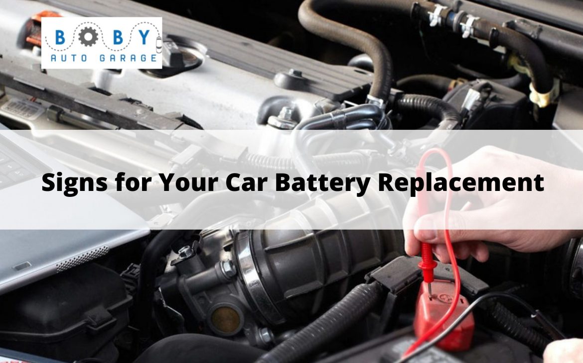 Signs for Your Car Battery Replacement